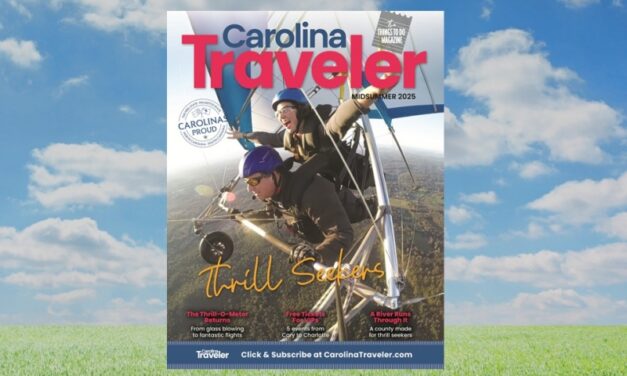 Thrill Seekers 2025 Issue! Discover The Best Things To Do In The Carolinas This Summer!