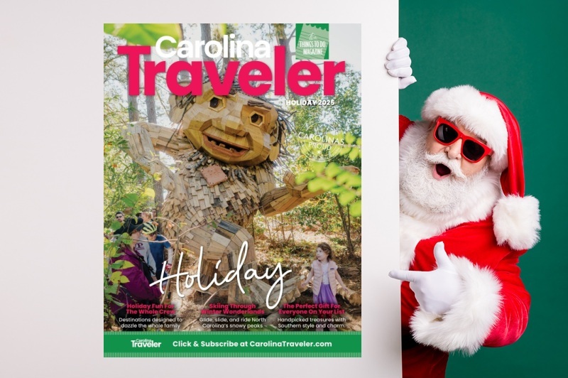 Carolina Traveler Holiday 2025 banner-800×533 Santa presents the 2025 Holiday issue of Carolina Traveler